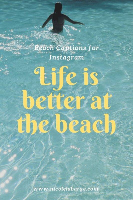 150 Secret Beach Quotes And Beach Captions Travelgal Nicole Travel Blog