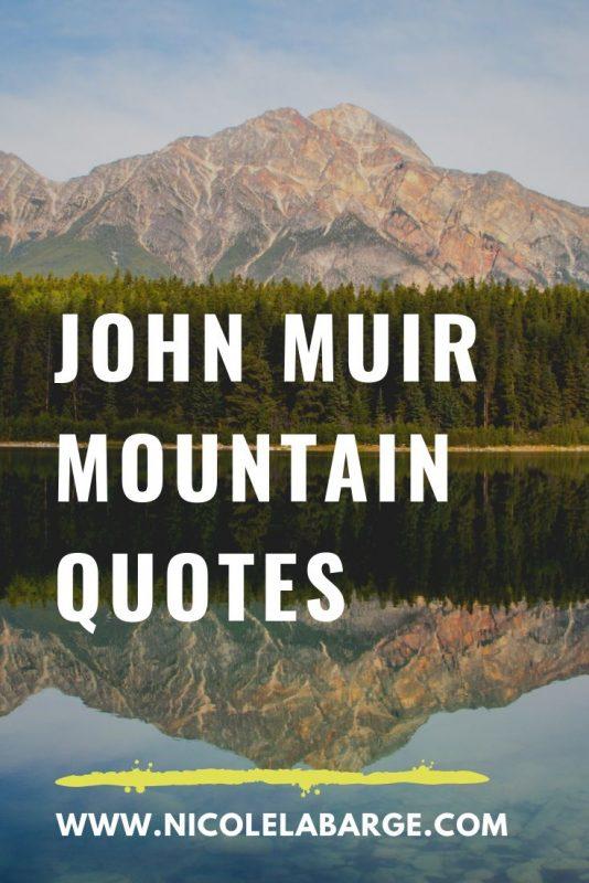 john muir mountains quotes