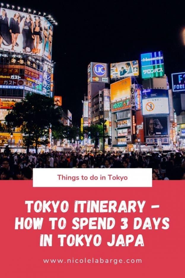 Tokyo Itinerary 3 days Japan Travel Blog Travelgal Nicole Travel Blog