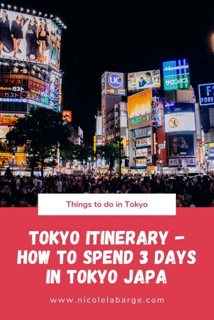 Tokyo Itinerary 3 days – Japan Travel Blog