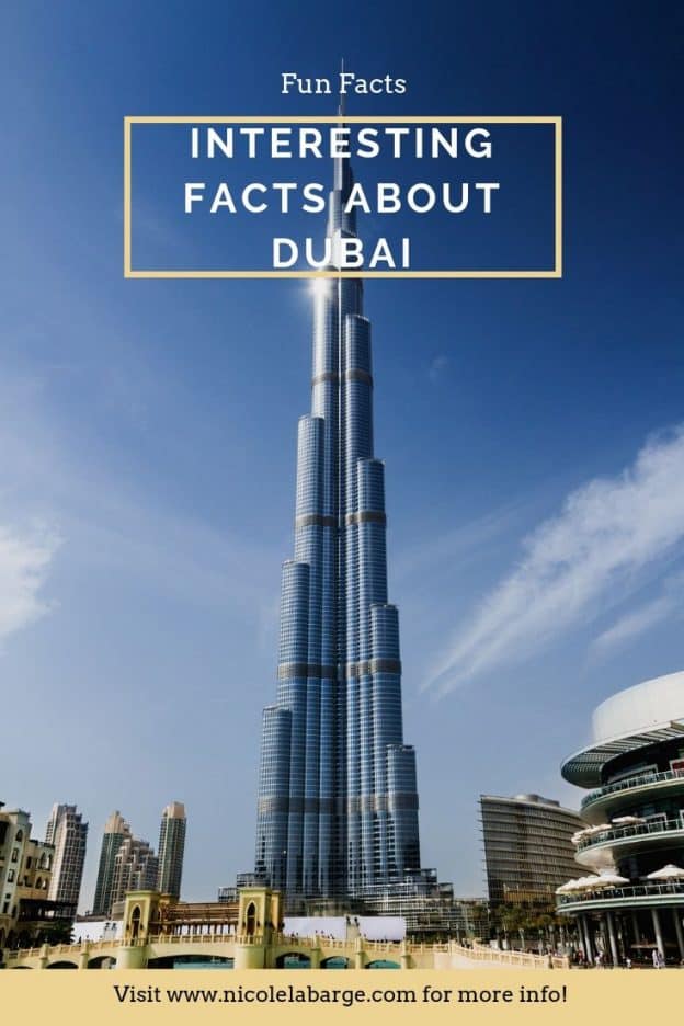 Dubai Facts Interesting facts about Dubai Travelgal Nicole Travel Blog