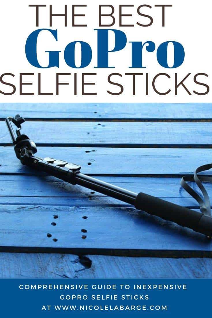 Best GoPro Selfie Sticks